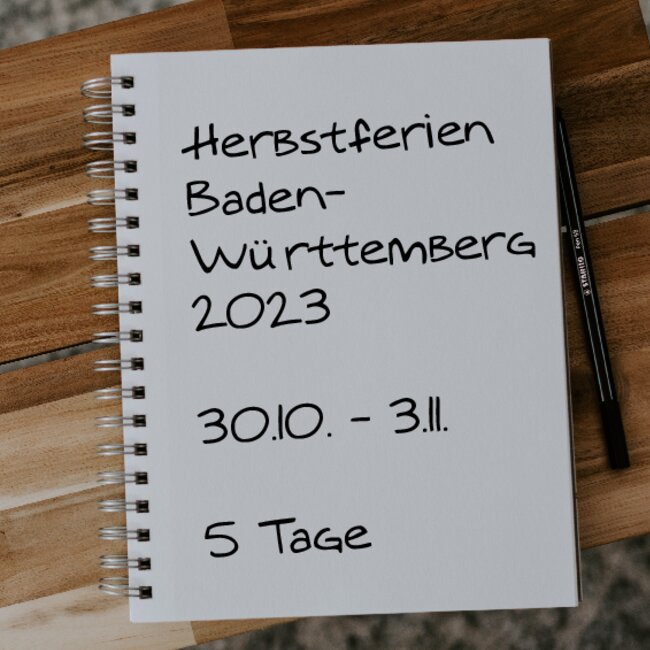 Herbstferien Baden-Württemberg 2023: 30.10. - 03.11.