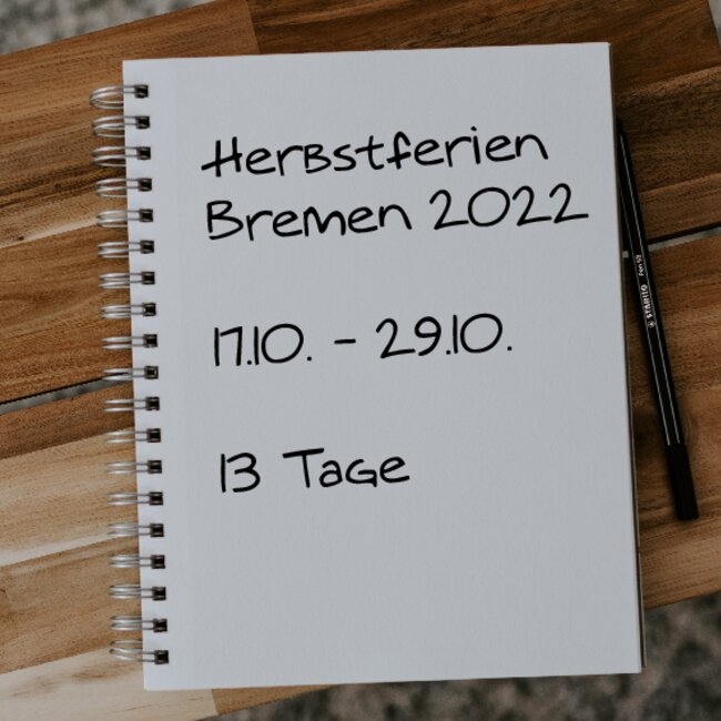 Herbstferien Bremen 2022: 17.10. - 29.10.
