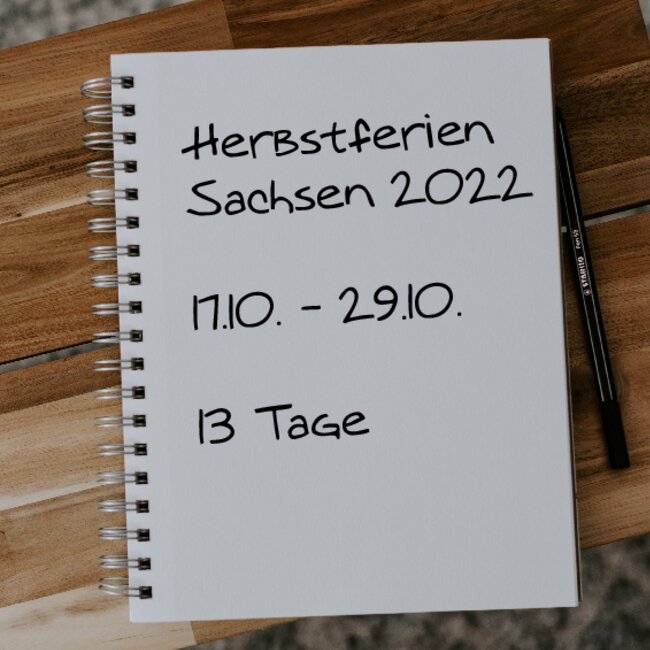 Herbstferien Sachsen 2022: 17.10. - 29.10.
