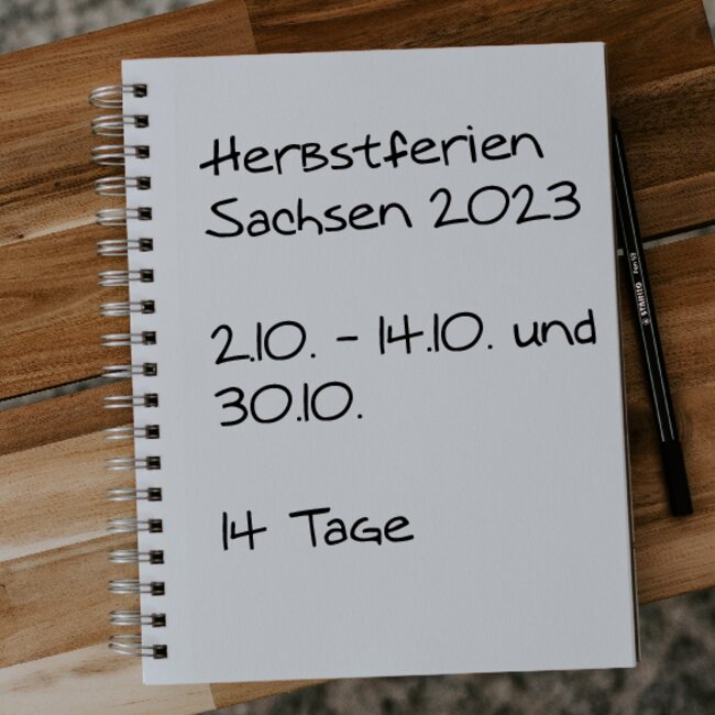 Herbstferien Sachsen 2023: 30.10. - 30.10. und 02.10. - 14.10.