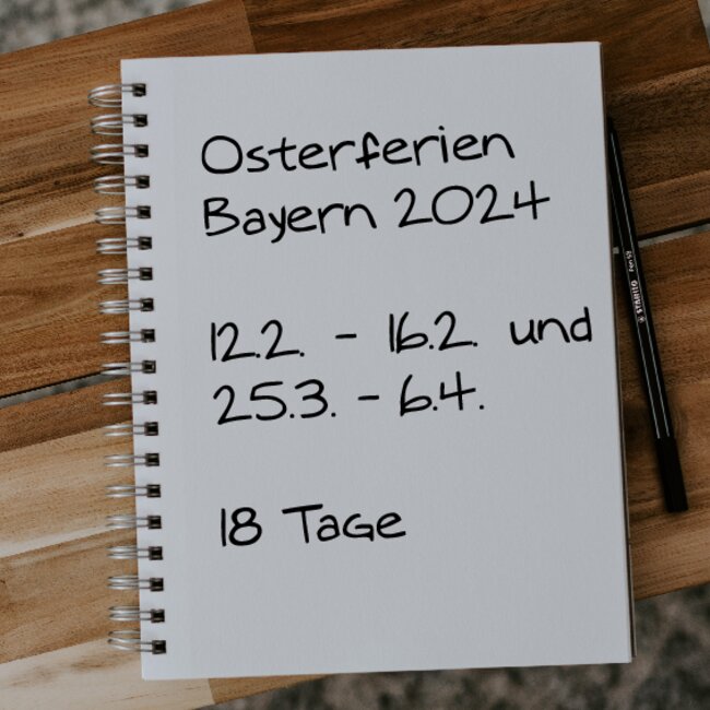 Osterferien Bayern 2024: 25.03. - 06.04. und 12.02. - 16.02.