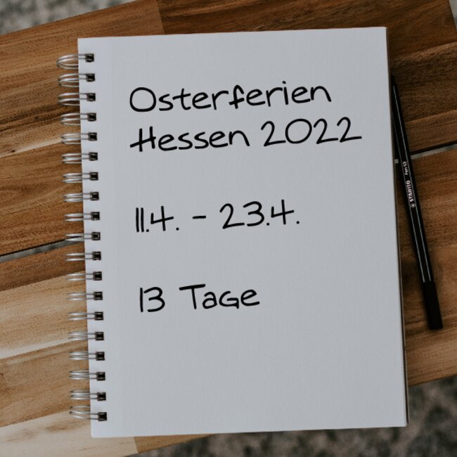 Osterferien Hessen 2022: 11.04. - 23.04.