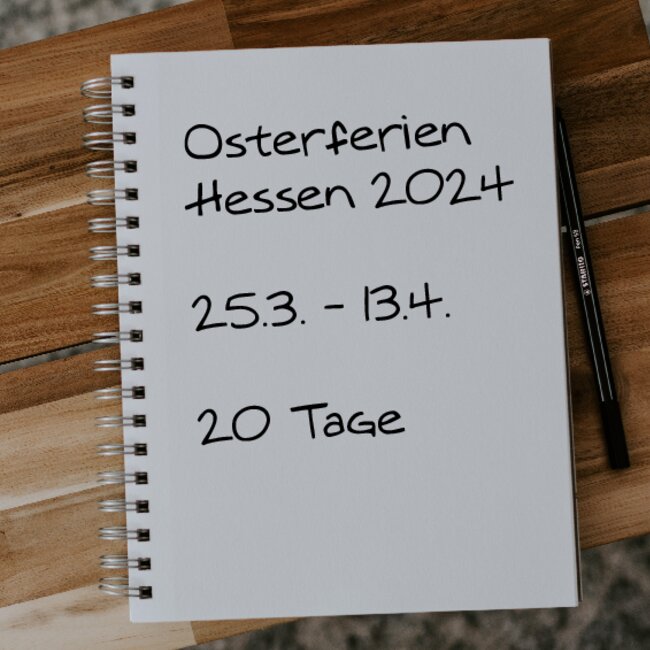 Osterferien Hessen 2024: 25.03. - 13.04.
