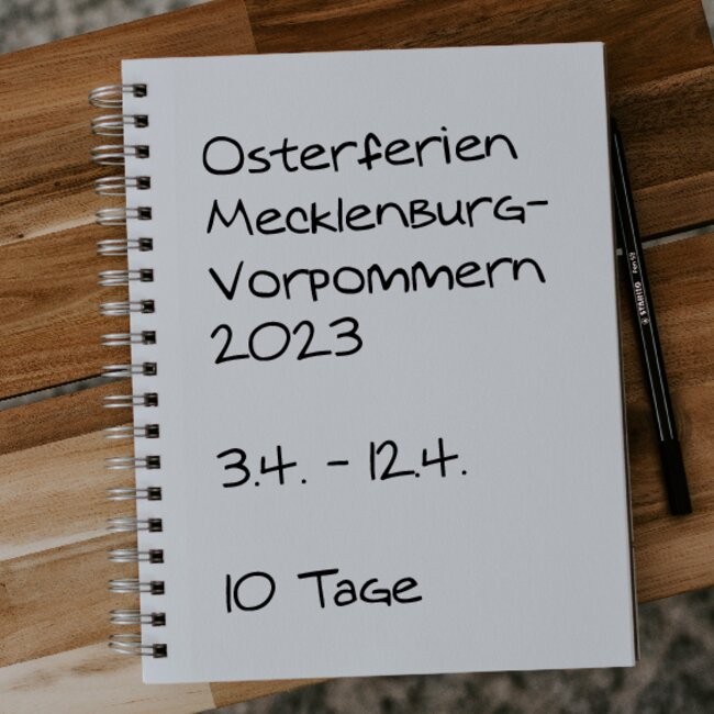 Osterferien Mecklenburg-Vorpommern 2023: 03.04. - 12.04.