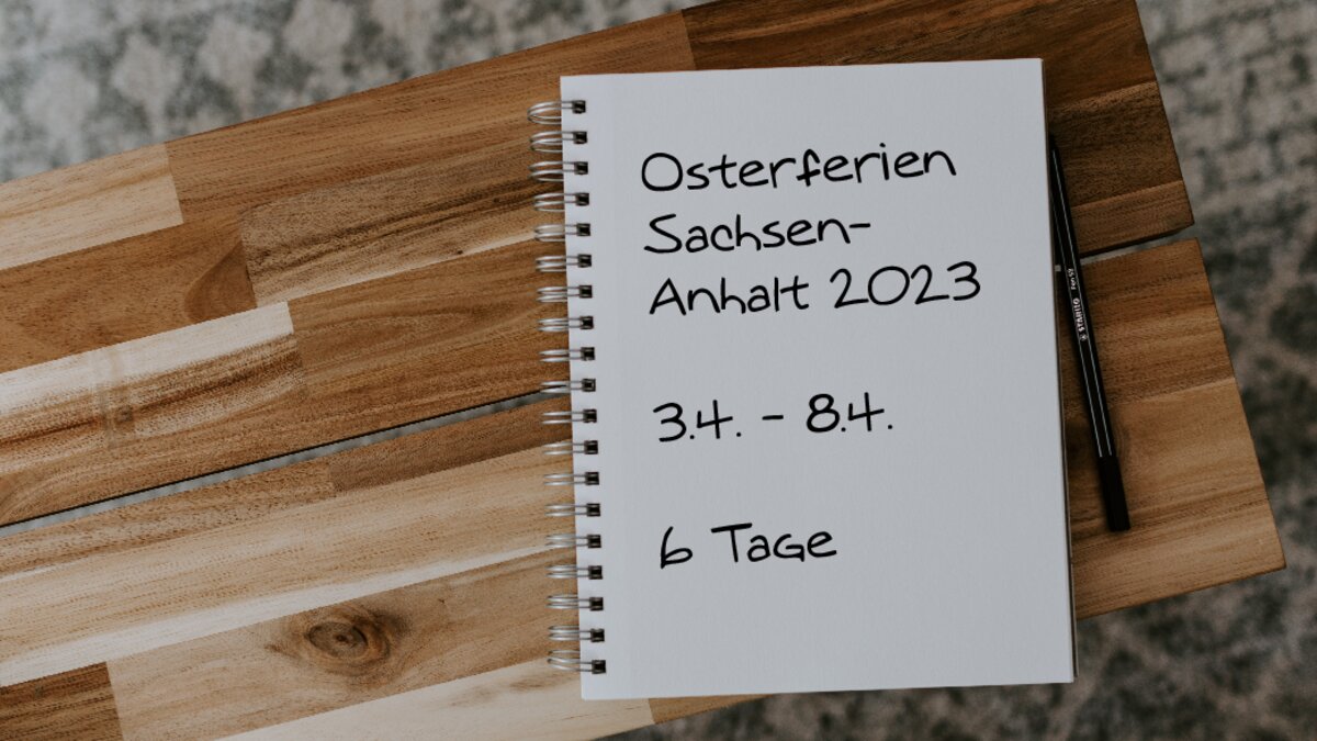 Osterferien Sachsen-Anhalt 2023