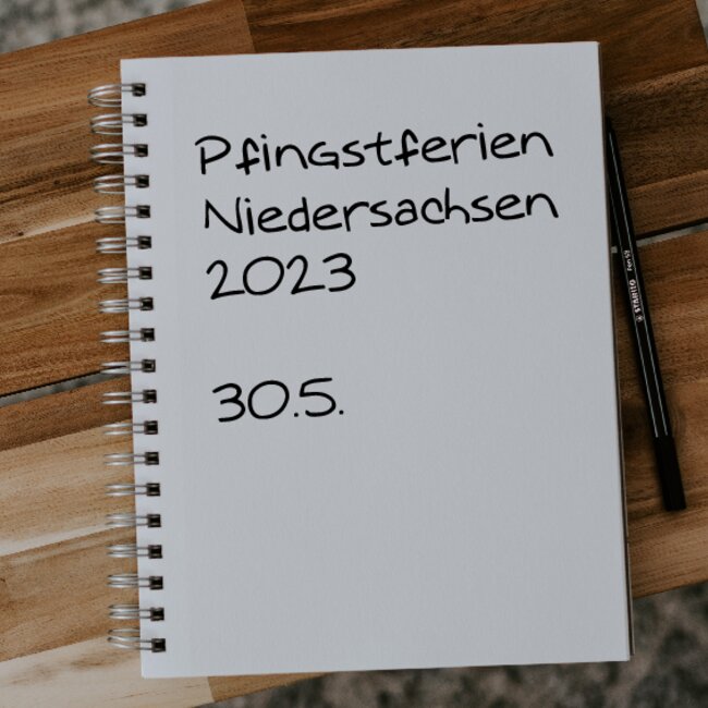 Pfingstferien Niedersachsen 2023: 30.05. - 30.05.