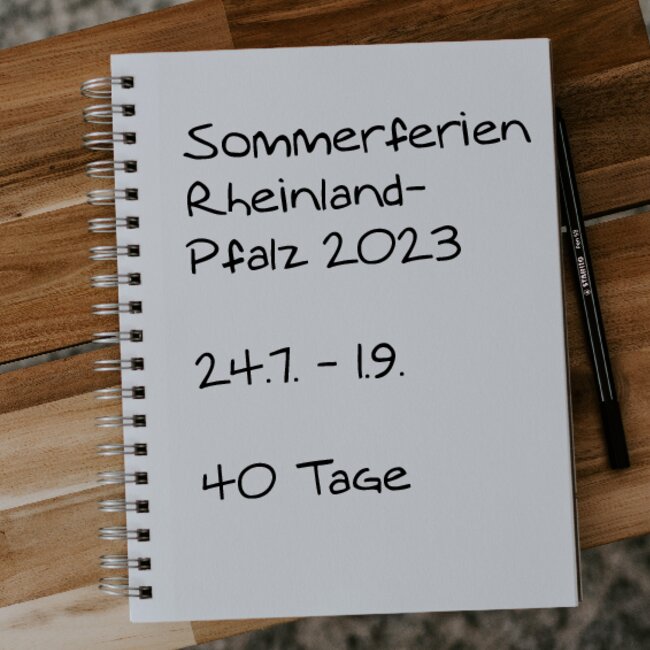 Sommerferien Rheinland-Pfalz 2023: 24.07. - 01.09.