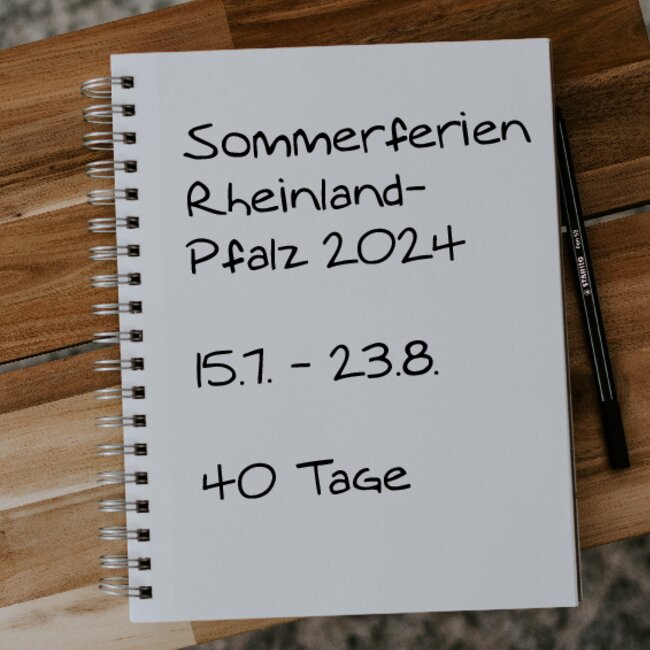 Sommerferien Rheinland-Pfalz 2024: 15.07. - 23.08.