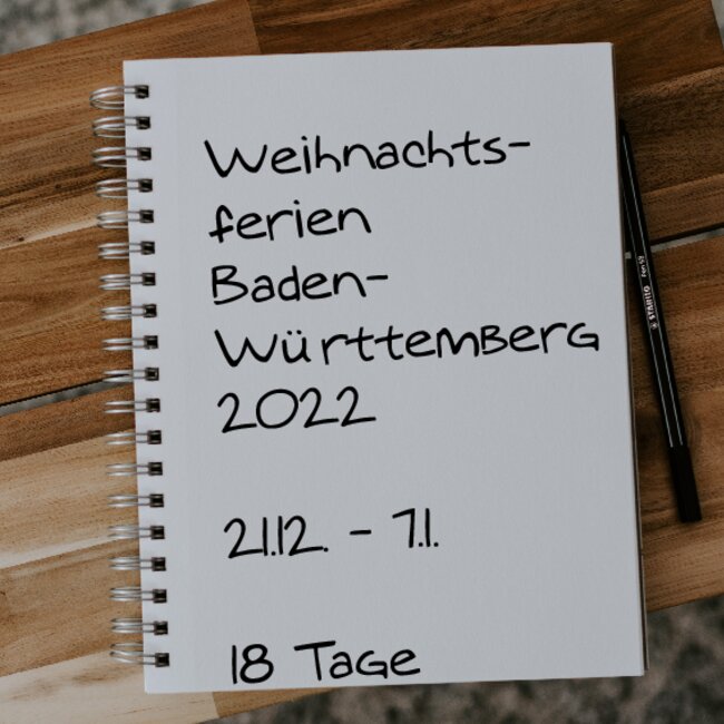Weihnachtsferien Baden-Württemberg 2022: 21.12. - 07.01.