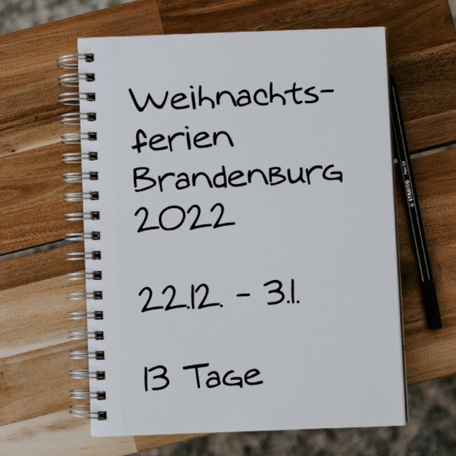 Weihnachtsferien Brandenburg 2022: 22.12. - 03.01.