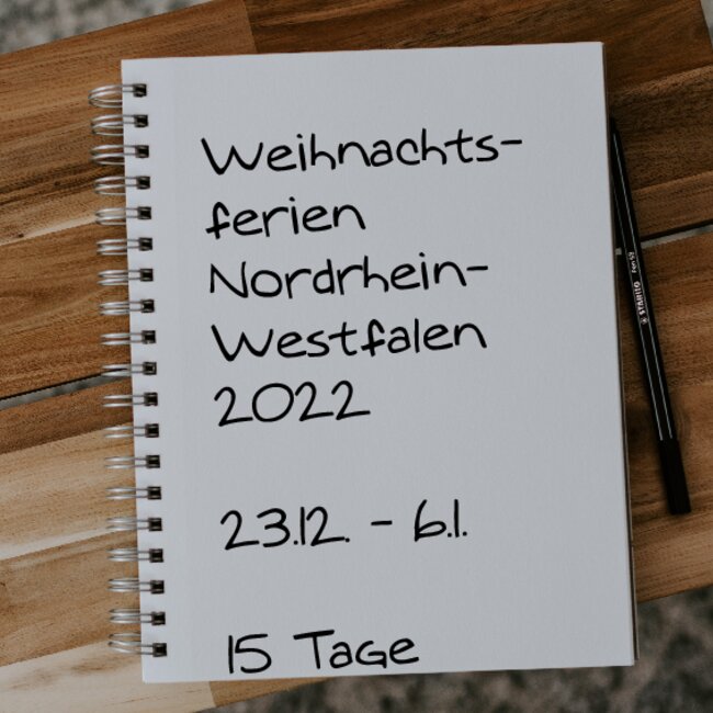 Weihnachtsferien NRW 2022: 23.12. - 06.01.