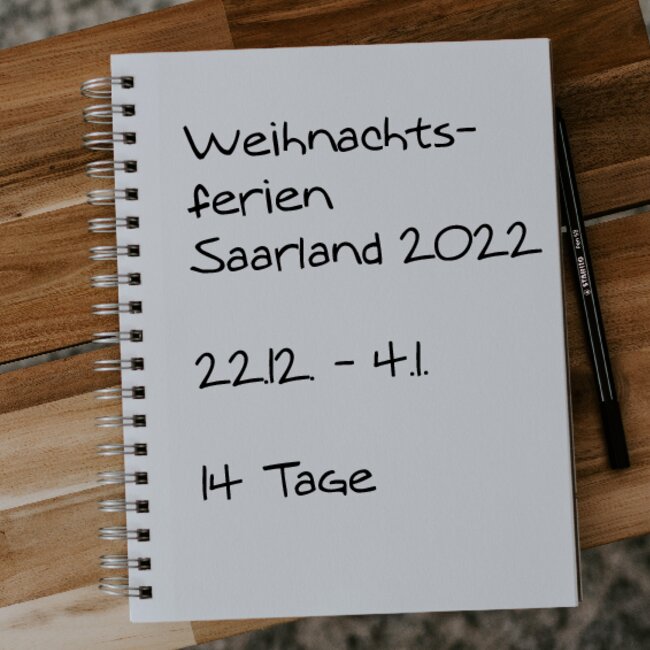 Weihnachtsferien Saarland 2022: 22.12. - 04.01.