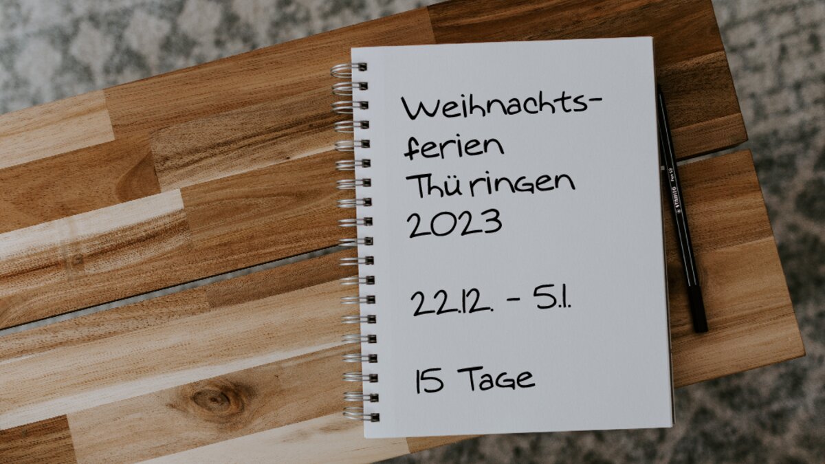 Weihnachtsferien Thüringen 2023